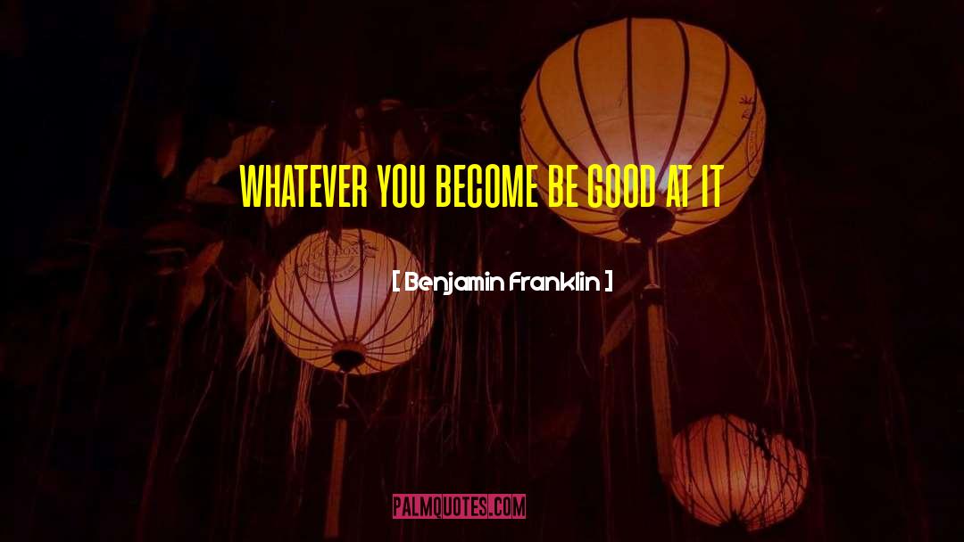 Insparashional quotes by Benjamin Franklin