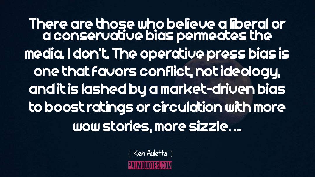 Inspection Bias quotes by Ken Auletta