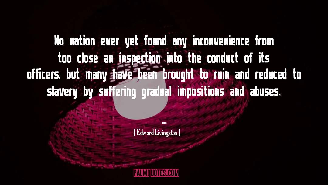 Inspection quotes by Edward Livingston