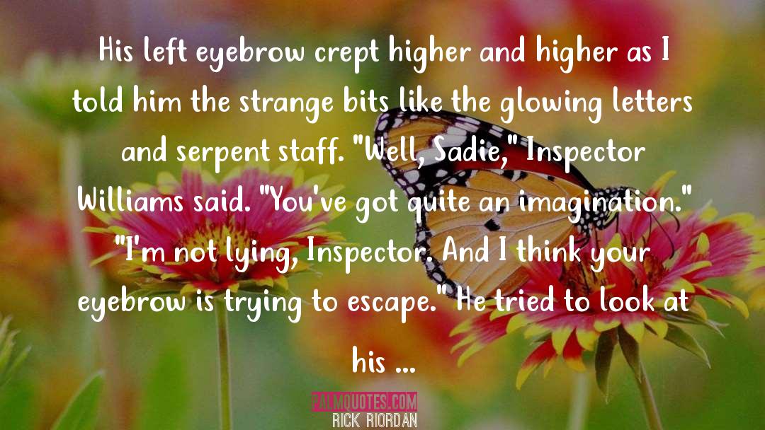 Inspector quotes by Rick Riordan