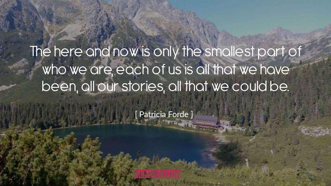 Insperational quotes by Patricia Forde