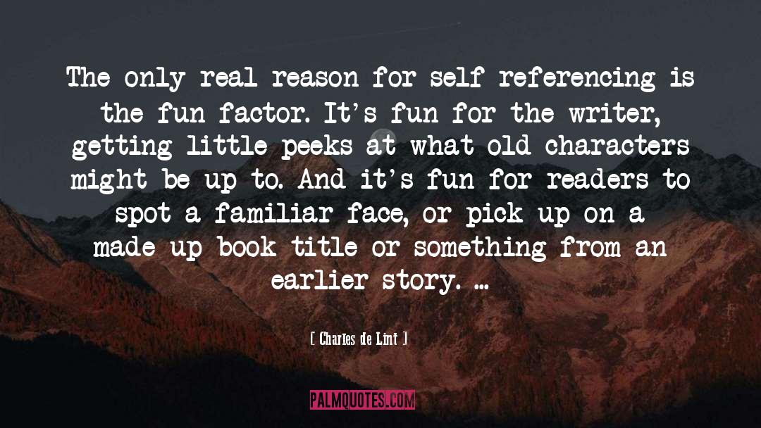 Insperational Story quotes by Charles De Lint