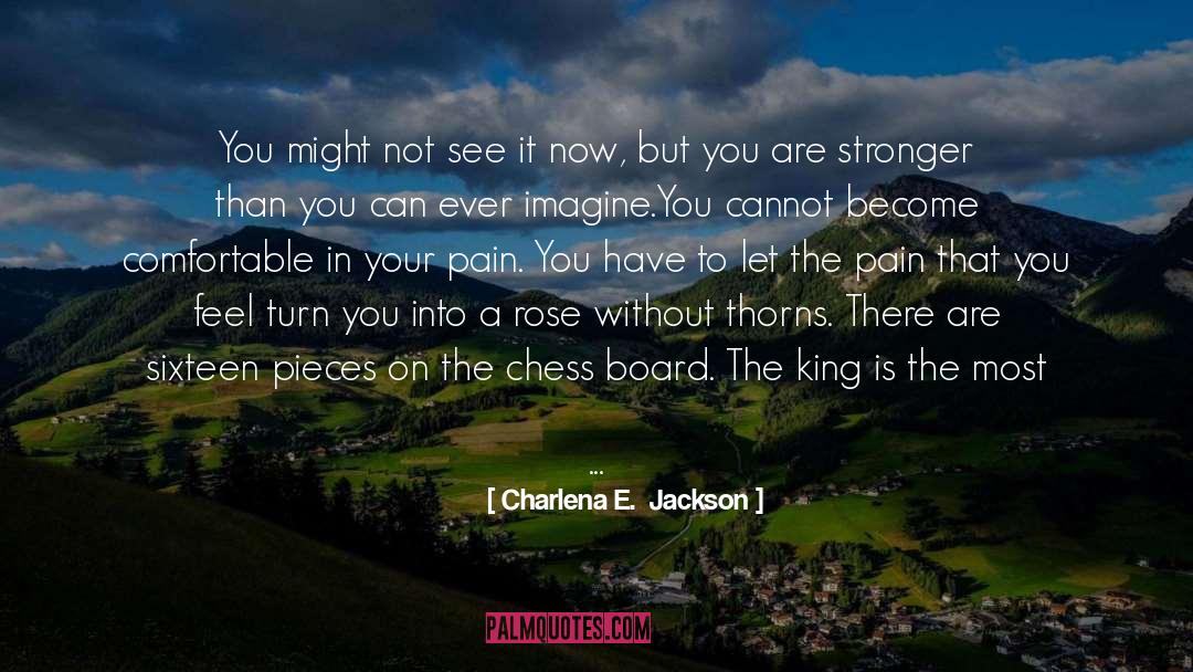 Insperational Thoughts quotes by Charlena E.  Jackson