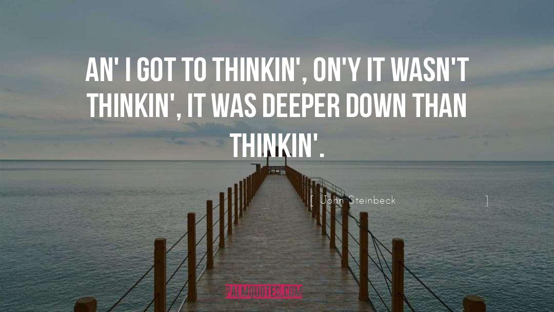 Insperational Thoughts quotes by John Steinbeck