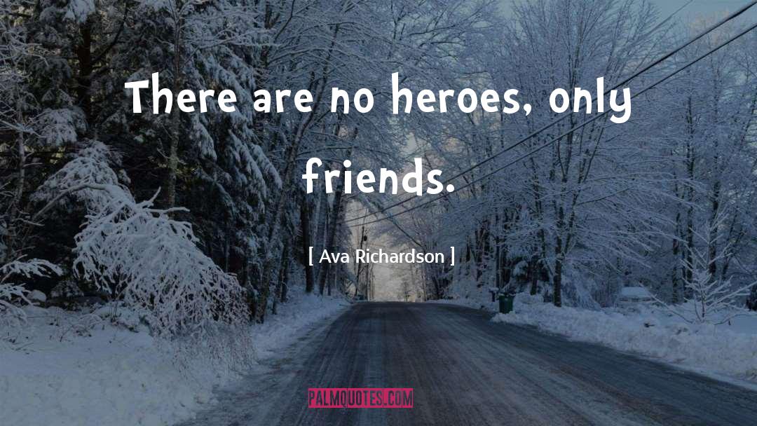 Inspiarational quotes by Ava Richardson