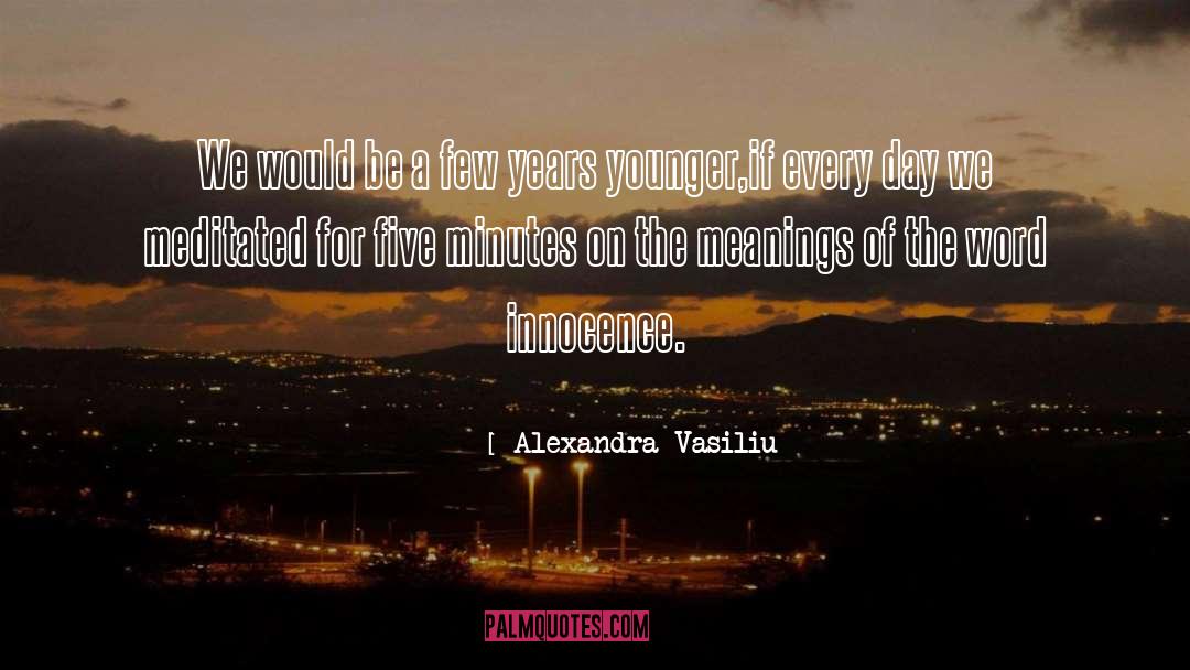 Inspiarational quotes by Alexandra Vasiliu