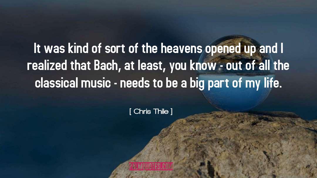 Inspirates My Life quotes by Chris Thile