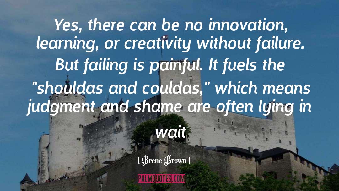 Inspiration And Innovation quotes by Brene Brown