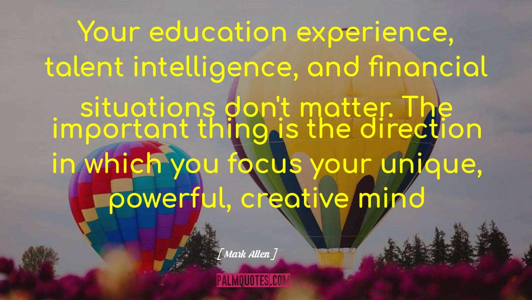 Inspiration Education quotes by Mark Allen