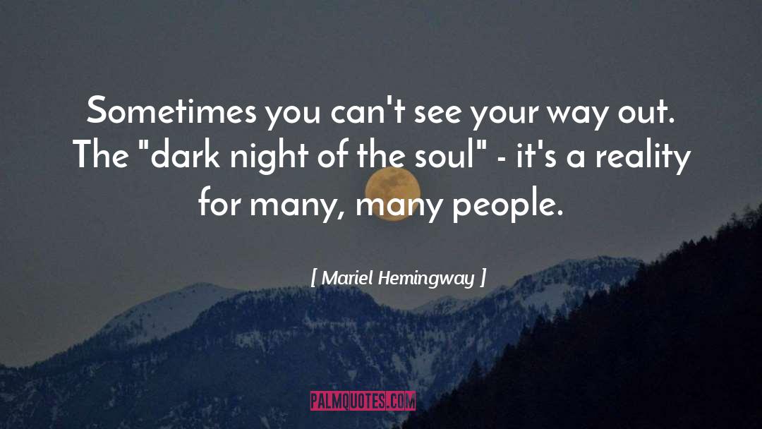 Inspiration For The Soul quotes by Mariel Hemingway