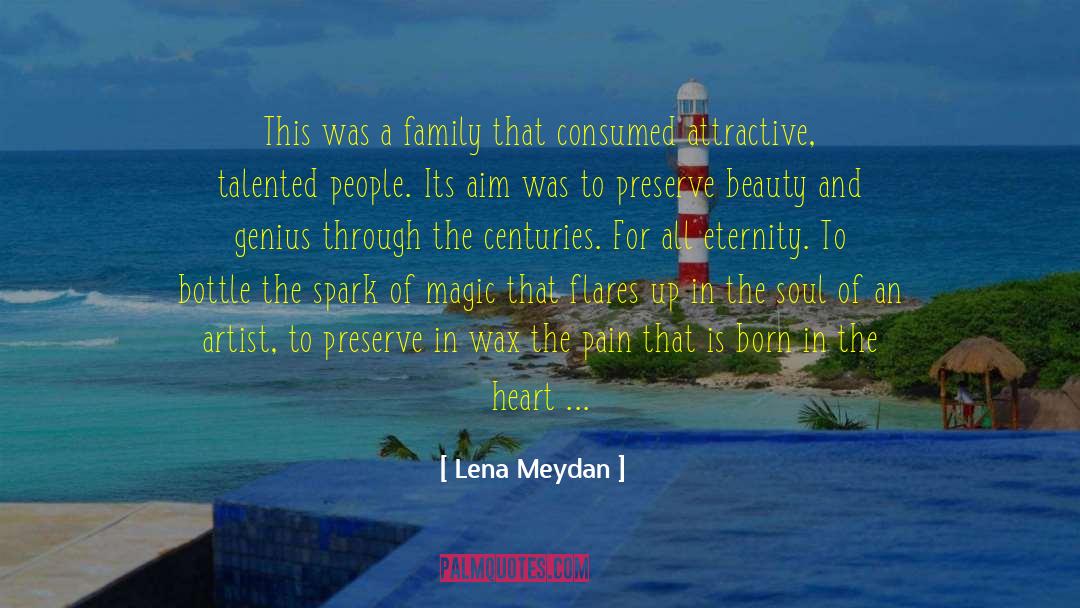 Inspiration Through Art quotes by Lena Meydan