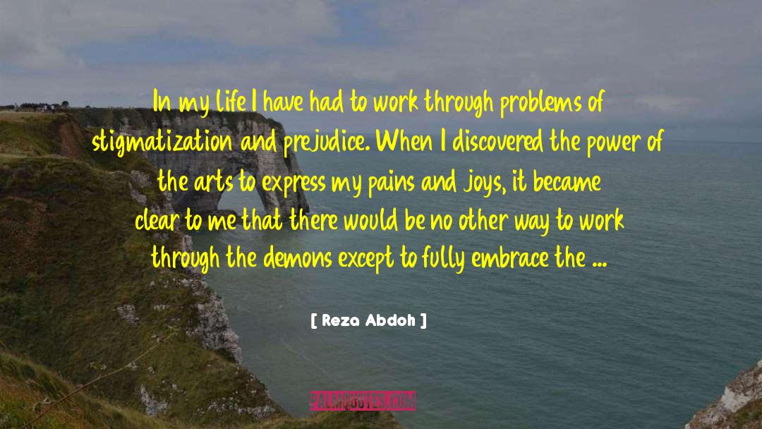 Inspiration Through Art quotes by Reza Abdoh