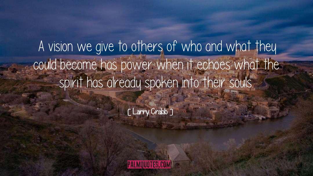 Inspiration To Others quotes by Larry Crabb