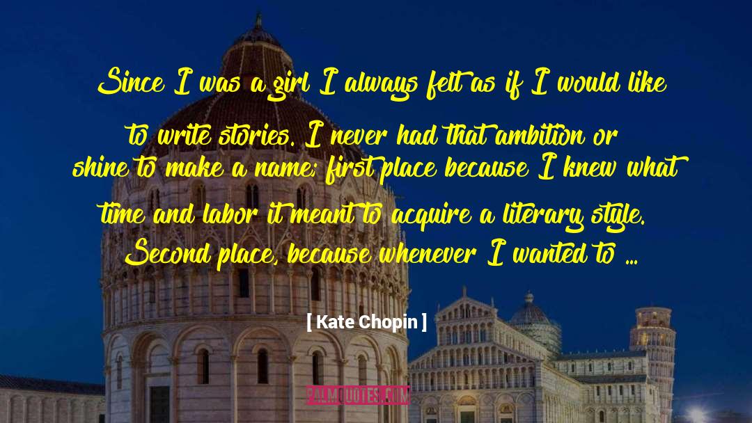 Inspiration To Write quotes by Kate Chopin