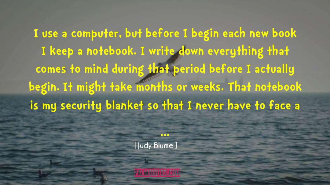 Inspiration To Write quotes by Judy Blume