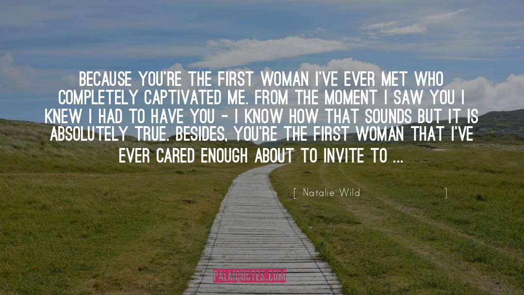Inspiration Wild Woman quotes by Natalie Wild