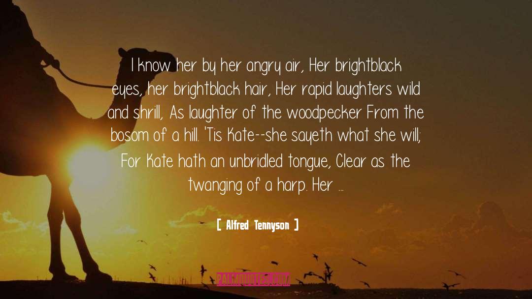 Inspiration Wild Woman quotes by Alfred Tennyson