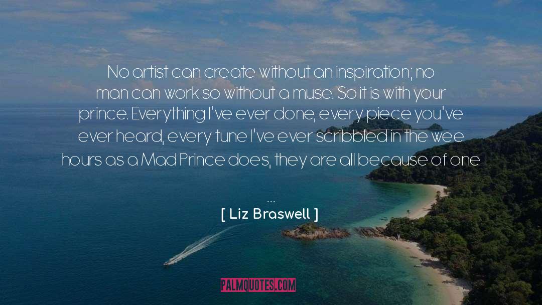 Inspiration Work Selfishness quotes by Liz Braswell