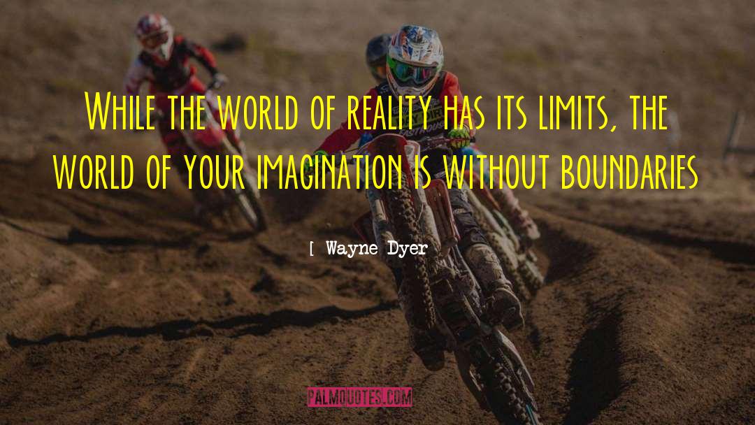 Inspirational Art quotes by Wayne Dyer