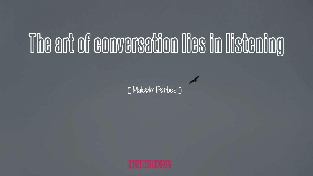 Inspirational Art quotes by Malcolm Forbes