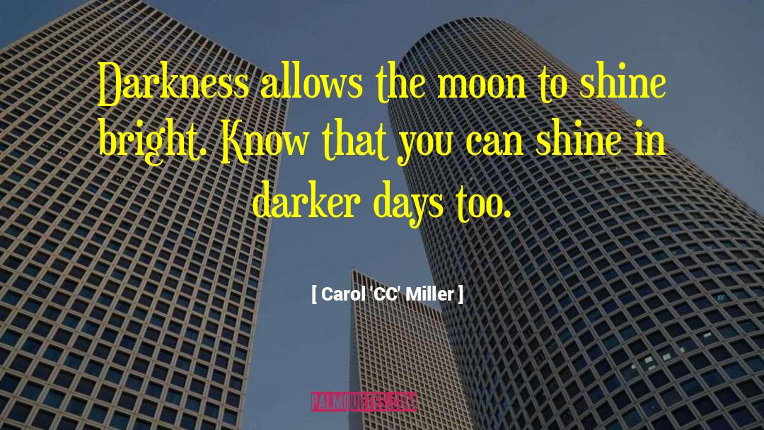 Inspirational Athlete quotes by Carol 'CC' Miller