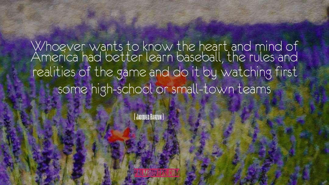 Inspirational Baseball quotes by Jacques Barzun