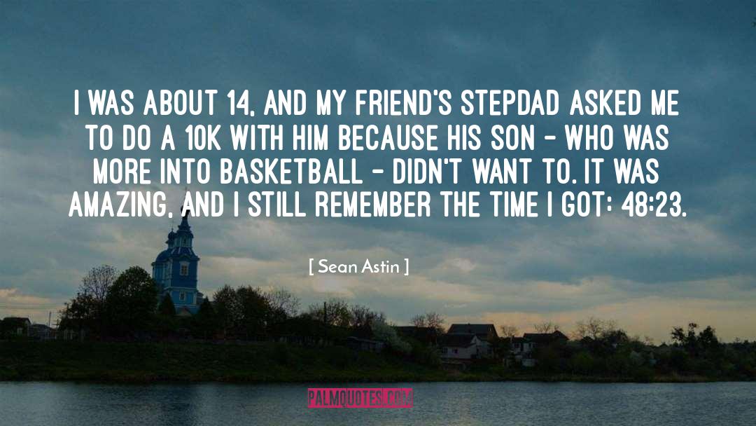 Inspirational Basketball quotes by Sean Astin