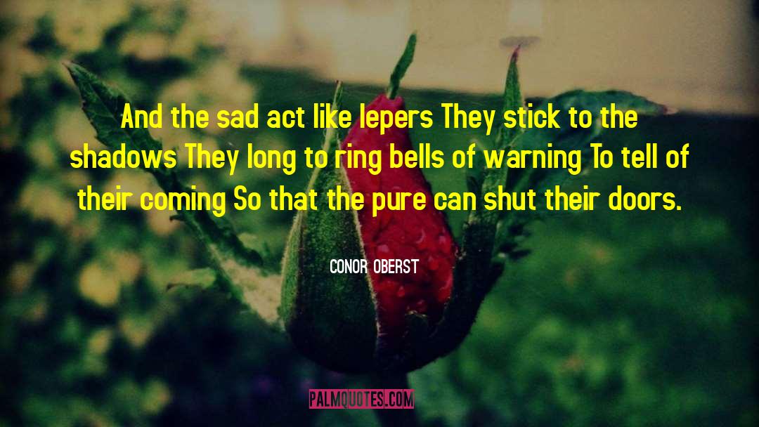 Inspirational Bells quotes by Conor Oberst