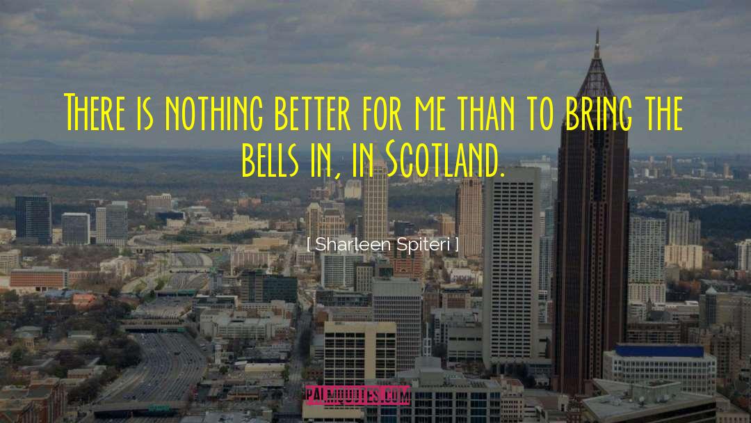 Inspirational Bells quotes by Sharleen Spiteri
