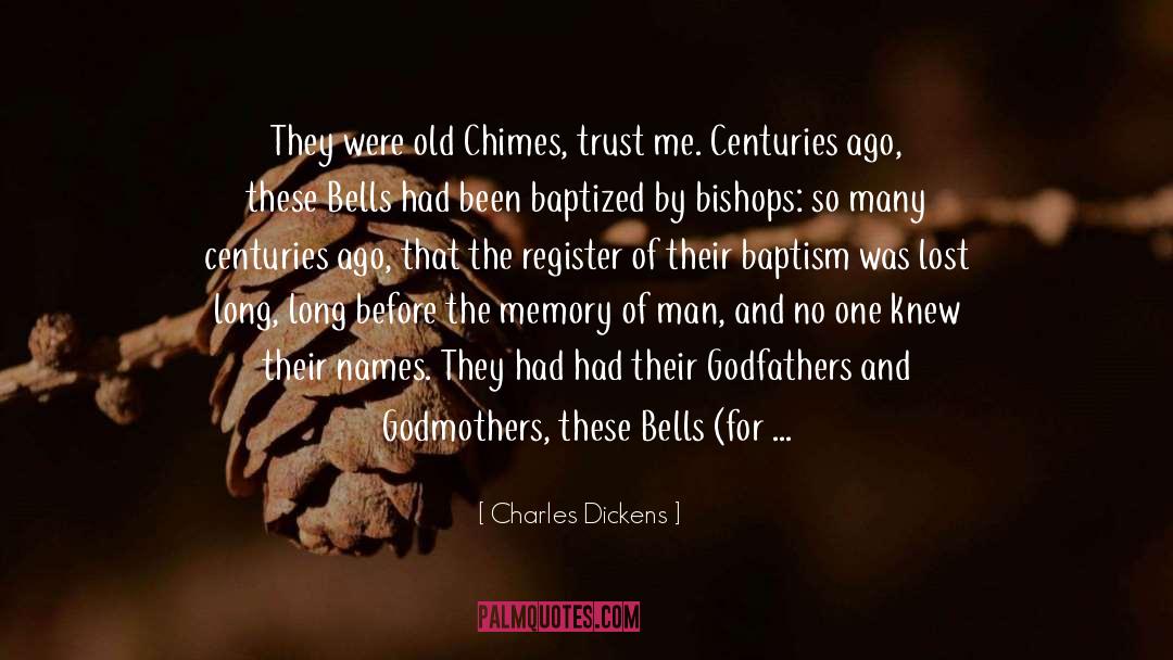 Inspirational Bells quotes by Charles Dickens