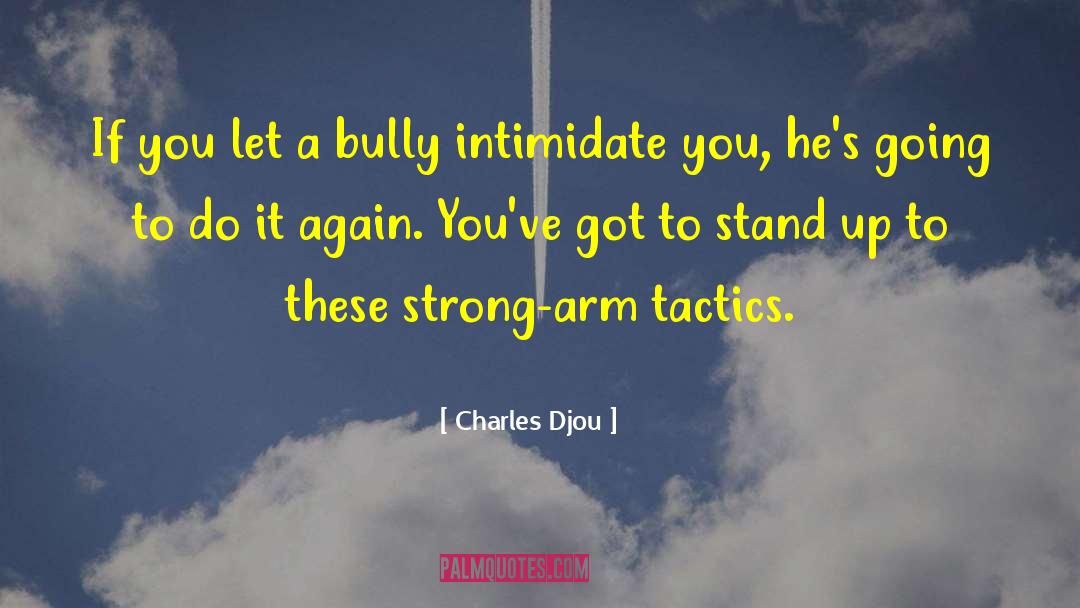 Inspirational Bullying quotes by Charles Djou
