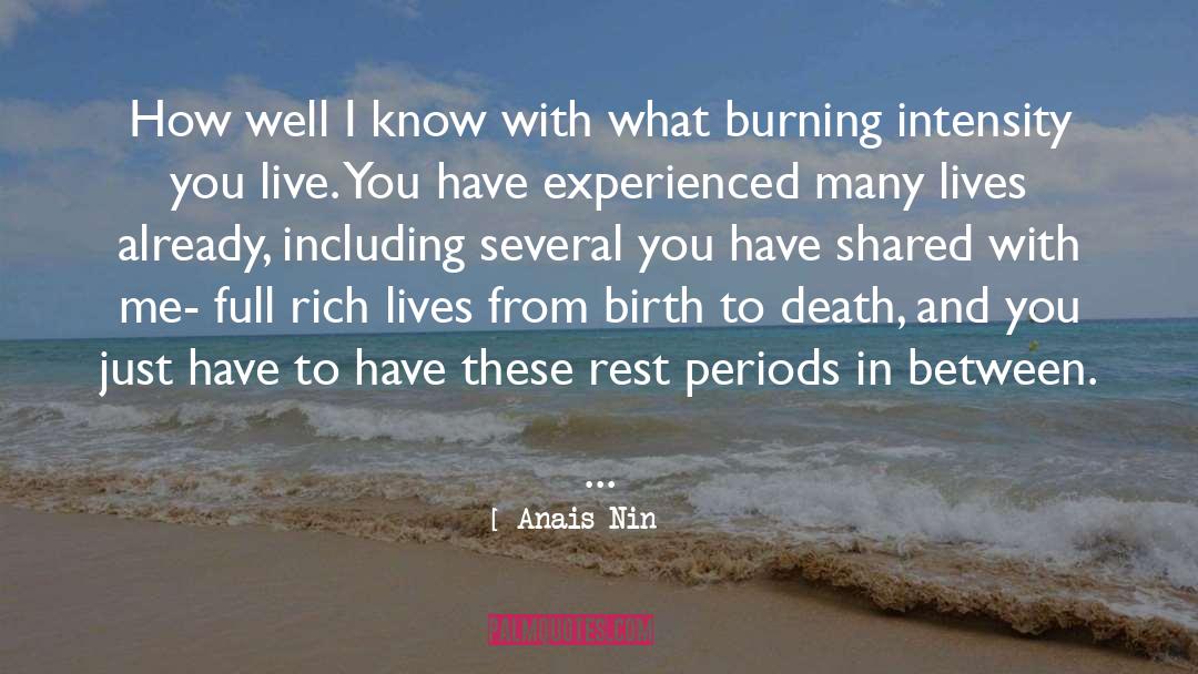 Inspirational Burnout quotes by Anais Nin