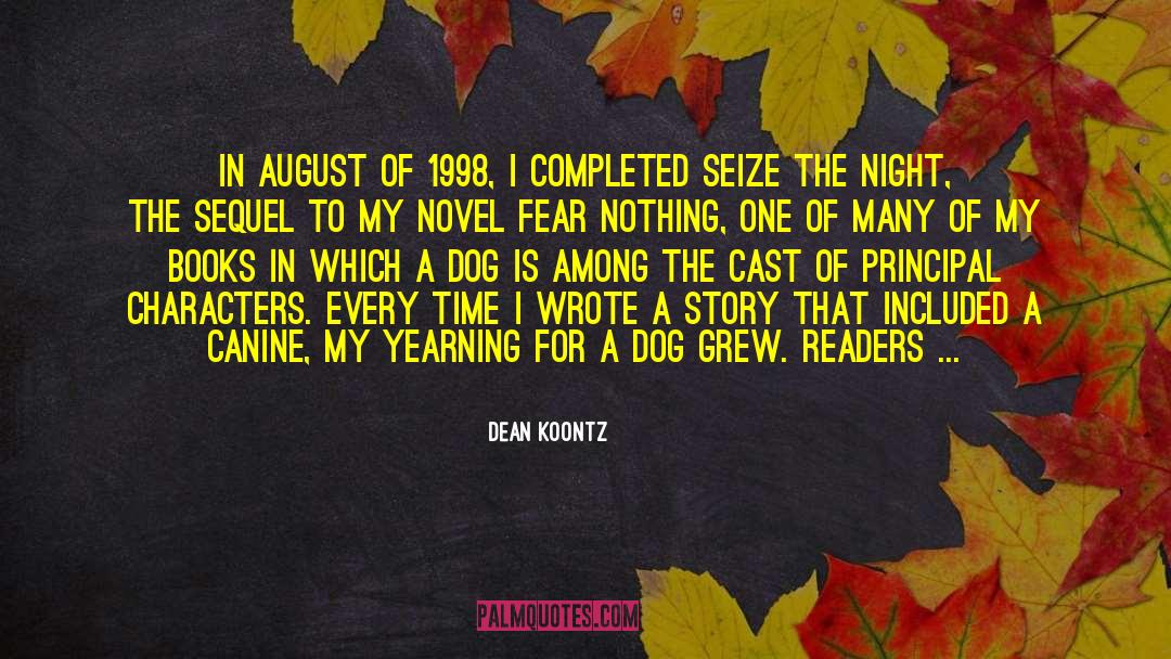 Inspirational Character quotes by Dean Koontz