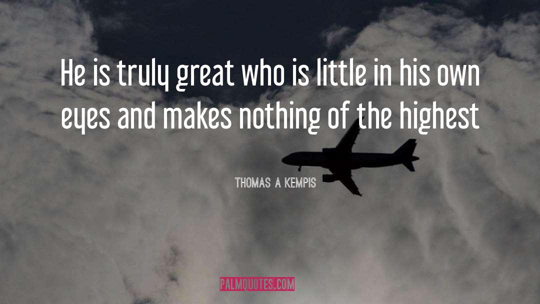 Inspirational Christian Hur quotes by Thomas A Kempis