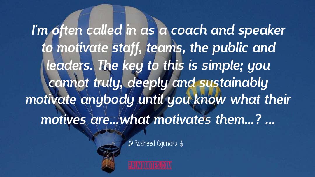 Inspirational Coach quotes by Rasheed Ogunlaru