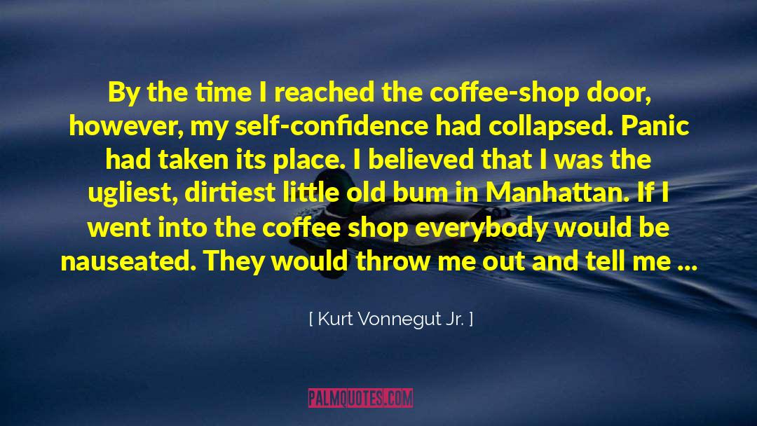 Inspirational Coffee Shop quotes by Kurt Vonnegut Jr.