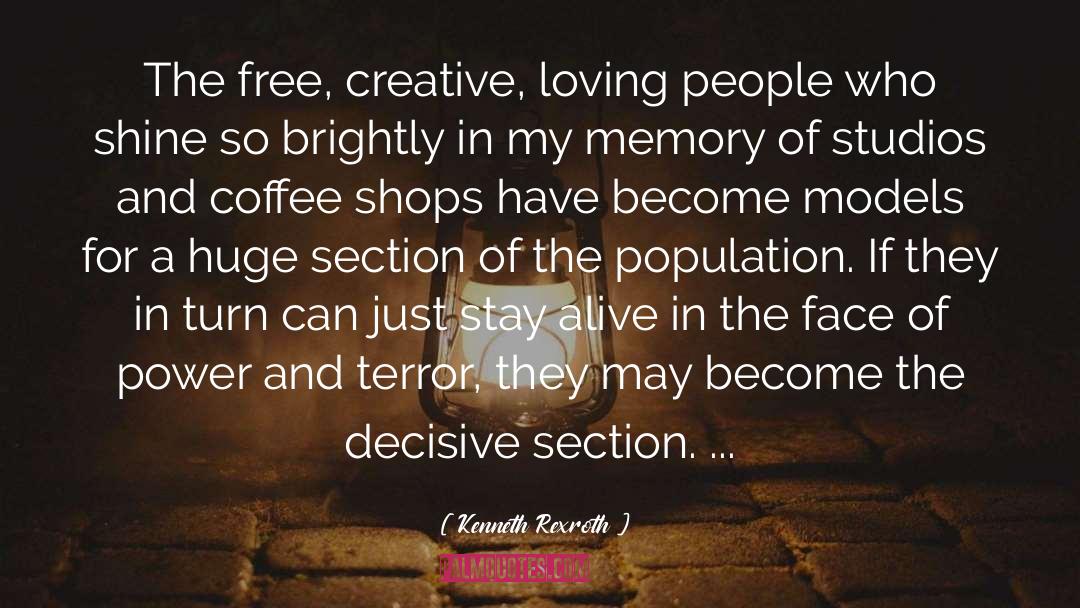 Inspirational Coffee Shop quotes by Kenneth Rexroth