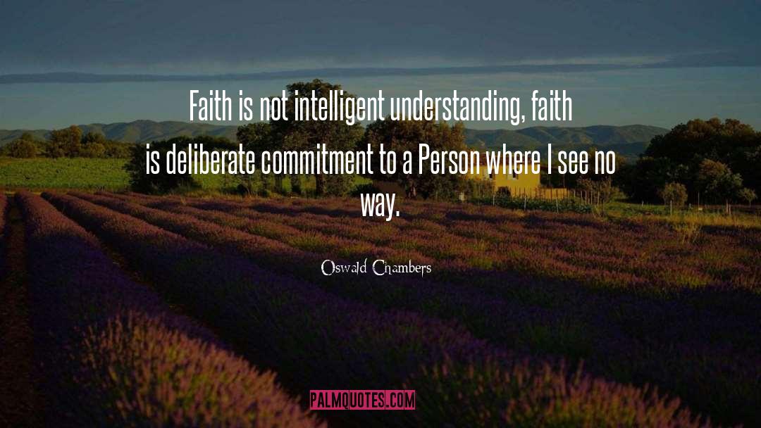 Inspirational Commitment quotes by Oswald Chambers