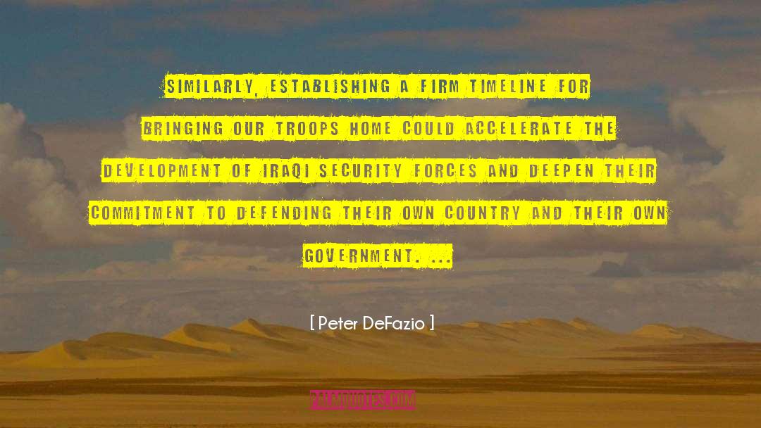 Inspirational Commitment quotes by Peter DeFazio