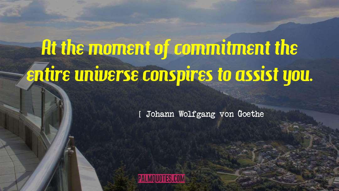 Inspirational Commitment quotes by Johann Wolfgang Von Goethe
