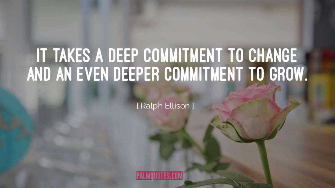 Inspirational Commitment quotes by Ralph Ellison