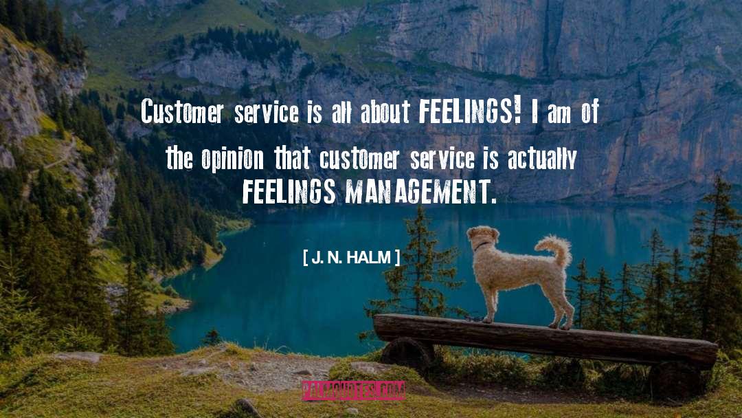 Inspirational Customer Service quotes by J. N. HALM