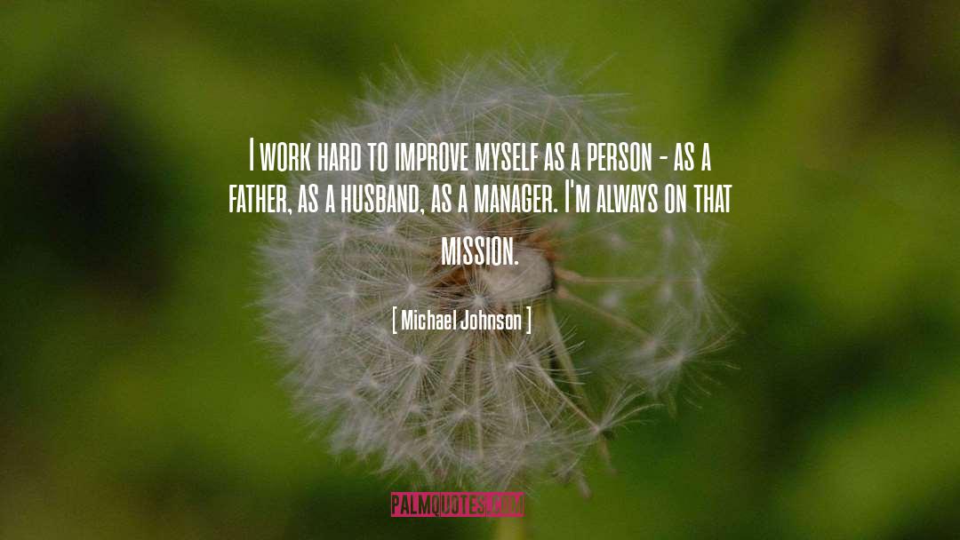 Inspirational Father quotes by Michael Johnson