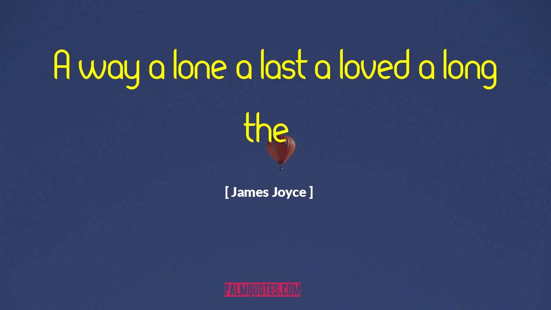 Inspirational Father quotes by James Joyce