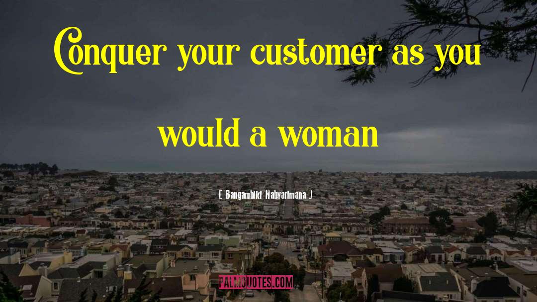 Inspirational Female Business quotes by Bangambiki Habyarimana