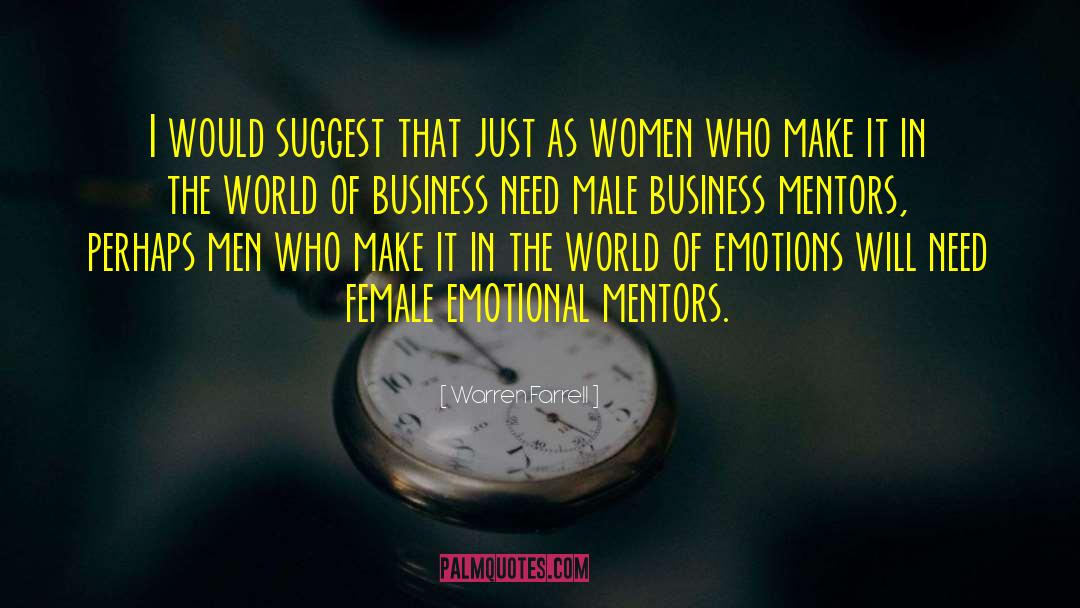 Inspirational Female Business quotes by Warren Farrell