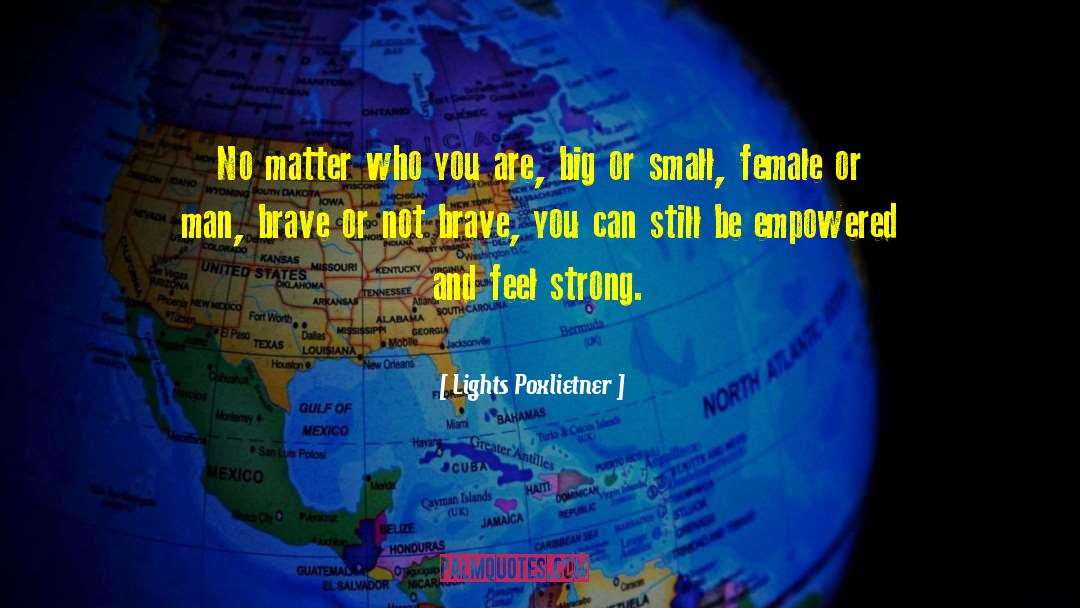 Inspirational Female Business quotes by Lights Poxlietner