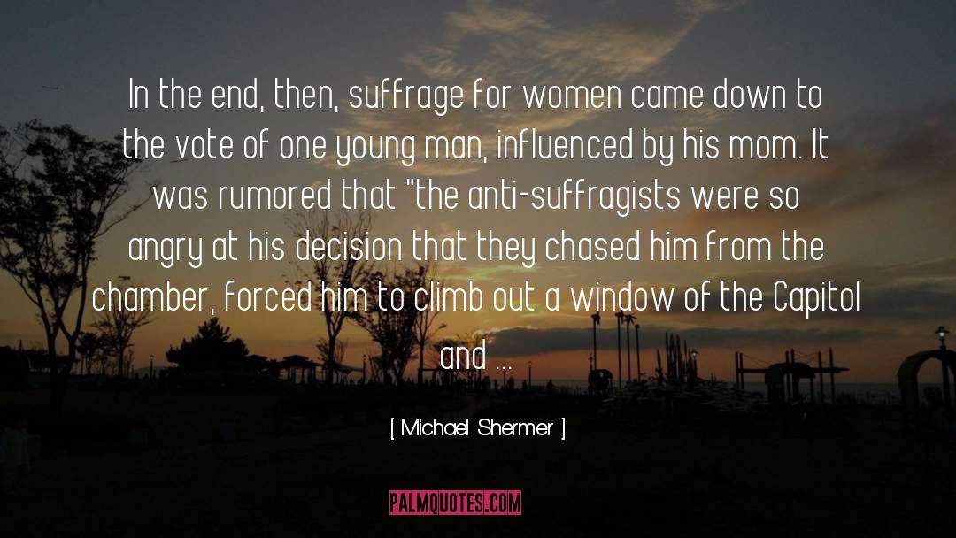 Inspirational For Women quotes by Michael Shermer