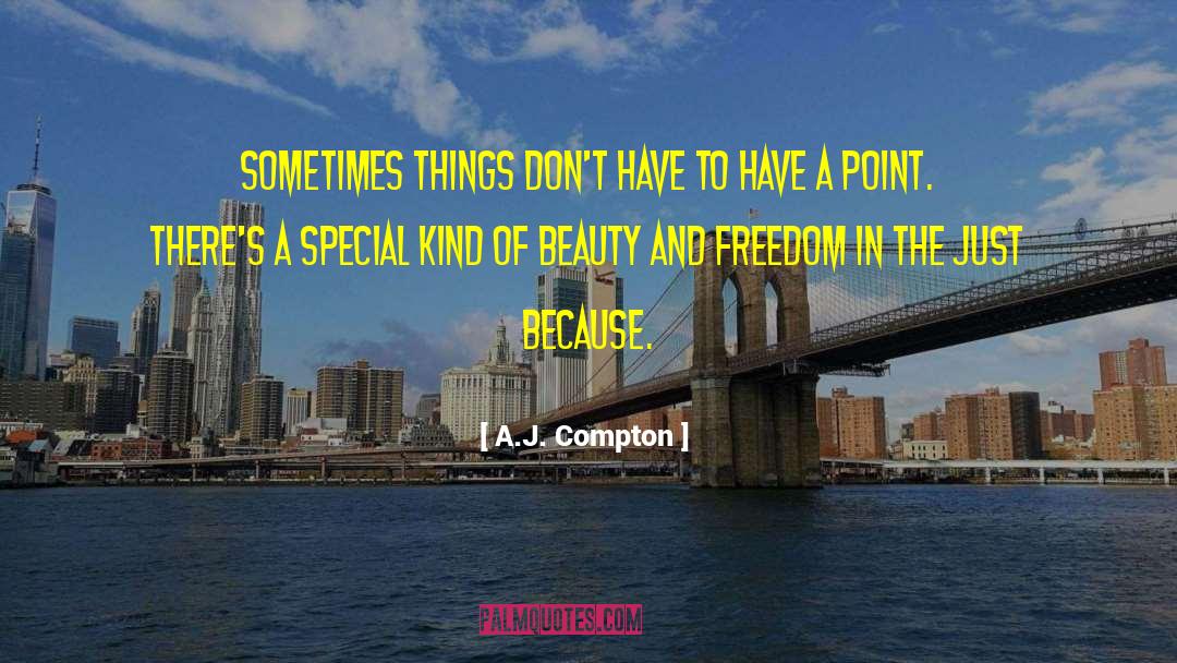 Inspirational Friendship quotes by A.J. Compton