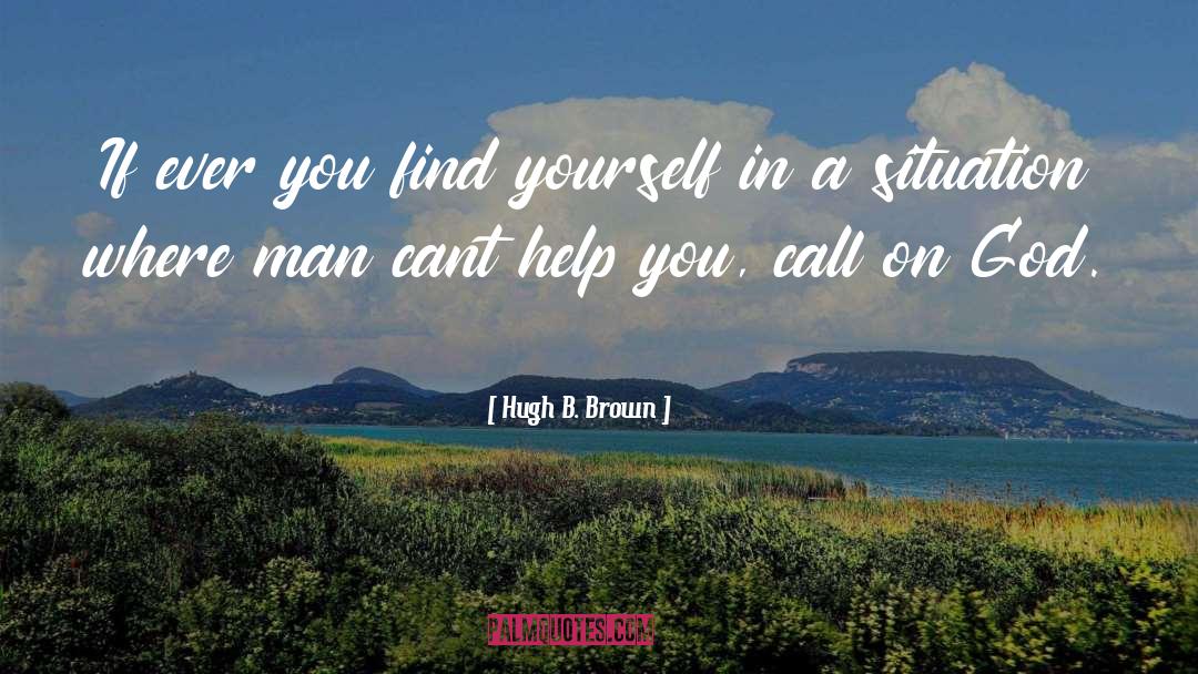 Inspirational Glitter quotes by Hugh B. Brown